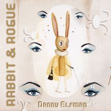 Danny Elfman: Rabbit & Rogue (Original Ballet Score)