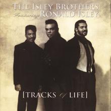 The Isley Brothers: Tracks Of Life