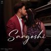 Yashhh & Shehanshah: Sargoshi