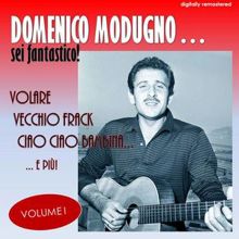 Domenico Modugno: Volare (Nel blu dipinto di blu) (Digitally Remastered)