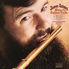 James Galway: James Galway - The Man with the Golden Flute