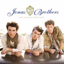 Jonas Brothers: Lines, Vines and Trying Times
