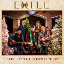Exile: Lovin' Little Christmas Night
