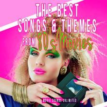 Movie Sounds Unlimited: The Best Songs & Themes from 80s Movies