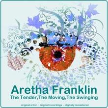 Aretha Franklin: I'm Sitting On Top of the World (Remastered)