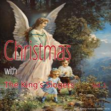 The King's Singers: Christmas With the King's Singers, Vol. 1