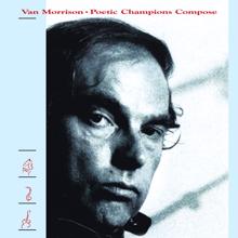 Van Morrison: Poetic Champions Compose