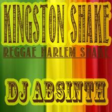 DJ Absinth: Kingston Shake - Reggae Harlem Shake