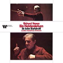 Sir John Barbirolli: Strauss: Ein Heldenleben, Op. 40