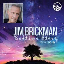 Jim Brickman: Bedtime Story: Volumes Two & Three