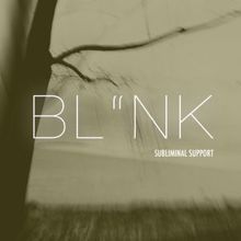 Blank: Subliminal Support