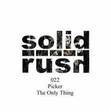 Picker: The Only Thing