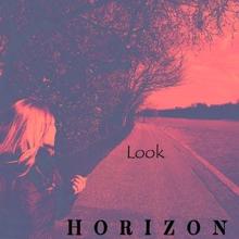 horizon: Look