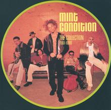 Mint Condition: You Don't Have To Hurt No More