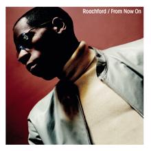 Roachford: From Now On