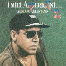 Adriano Celentano: Seguirò Chi Mi Ama (Is It Love) (Remastered) (Seguirò Chi Mi Ama (Is It Love))