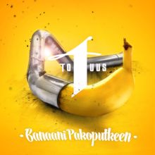 Yksi Totuus: Banaani pakoputkeen