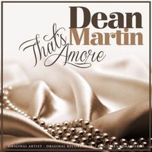 Dean Martin: That's Amore