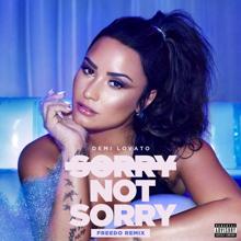Demi Lovato: Sorry Not Sorry (Freedo Remix)