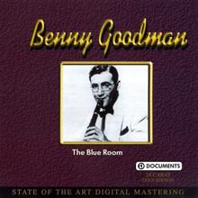 Benny Goodman: The Blue Room
