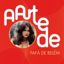 Fafá de Belém: Pai E Mãe