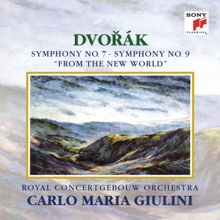 Carlo Maria Giulini: Dvorák: Symphonies Nos. 7 & 9 "From the New World"