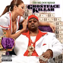 Ghostface Killah: The Big Doe Rehab (Expanded Edition)