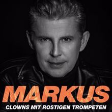 Markus: Clowns mit rostigen Trompeten