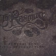 The Rasmus: Funeral Song
