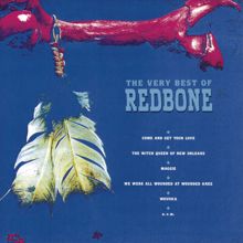 Redbone: We Were All Wounded at Wounded Knee