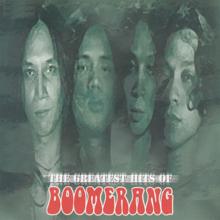 Boomerang: The Greatest Hits of Boomerang