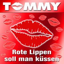 Tommy: Rote Lippen (Karaoke ohne Chöre)