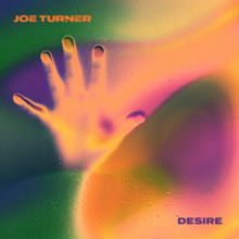 Joe Turner: Desire