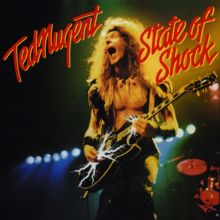 Ted Nugent: State Of Shock