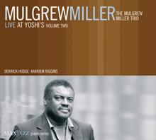 Mulgrew Miller: Road Life