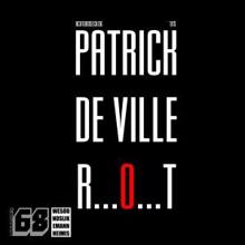 Patrick de Ville: Rot