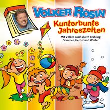Volker Rosin: Kunterbunte Jahreszeiten