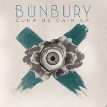Bunbury: Cuna de Caín EP