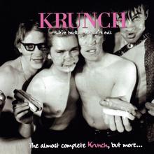 Krunch: We're Back... But We're Evil