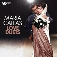 Maria Callas: Love Duets