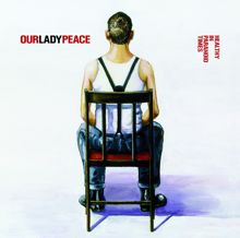 Our Lady Peace: Healthy In Paranoid Times