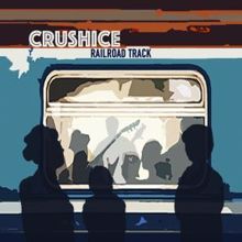 CrushIce: Railroad Track