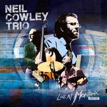 Neil Cowley Trio: Live At Montreux 2012 (Live At The Montreux Jazz Festival, Montreux,Switzerland / 2012)