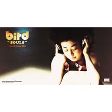 Bird: SOULS (Peach Bossa Mix)