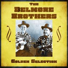 The Delmore Brothers: I Won't Be Worried Long (Remastered)