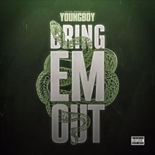 Youngboy Never Broke Again: Bring 'Em Out