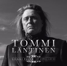 Tommi Läntinen: Villi ja vapaa