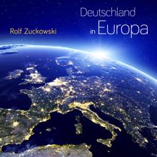 Rolf Zuckowski: Deutschland in Europa