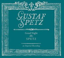 Gustaf Spetz: Hold Me Like You Used To