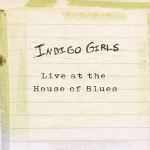 Indigo Girls: Live at the House of Blues EP